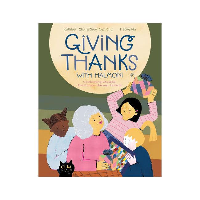 Giving Thanks With Halmoni