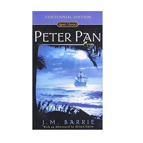 Signet Classics : Peter Pan :  (Mass Market Paperback)