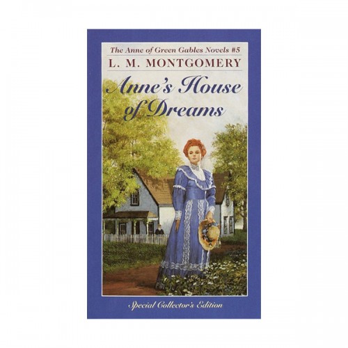 Anne of Green Gables Novels #5 : Anne's House of Dreams