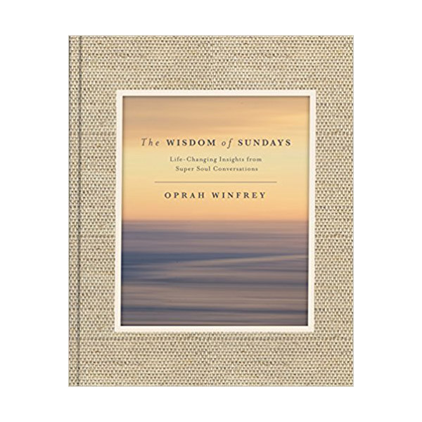 The Wisdom of Sundays :  (Hardcover)