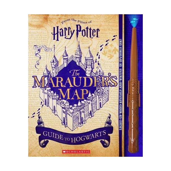 Harry Potter : The Marauder's Map Guide to Hogwarts