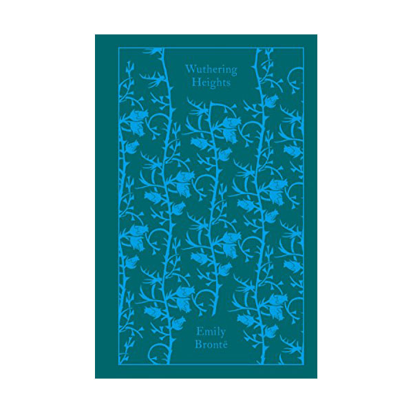 Penguin Clothbound Classics : Wuthering Heights Penguin Clothbound Classics : Wuthering Heights