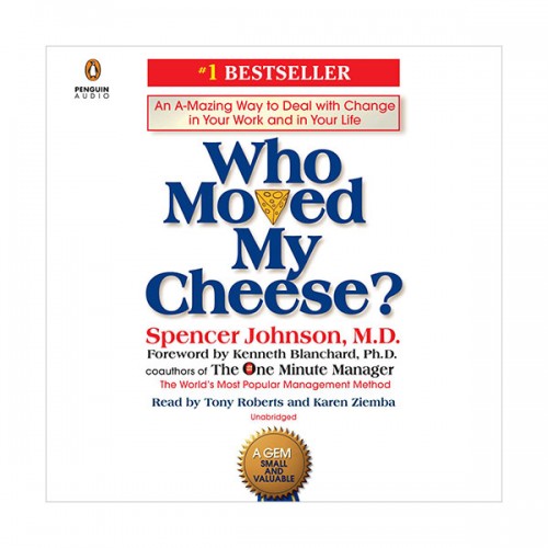 Who Moved My Cheese? (Audio CD, Unabridged)( )