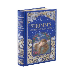 Barnes & Noble Collectible Editions : Grimm's Complete Fairy Tales (Hardcover)