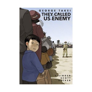They Called Us Enemy