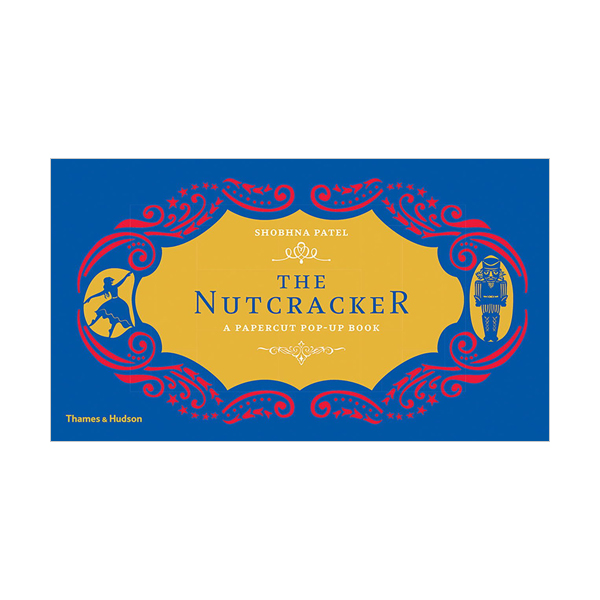 The Nutcracker : A Papercut Pop-Up Book