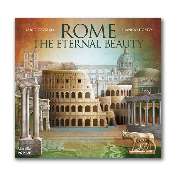 Rome : The Eternal Beauty : Pop-Up