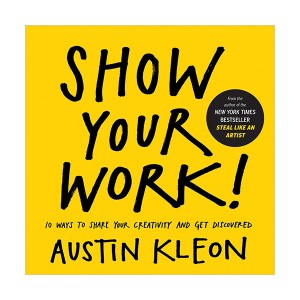 Show Your Work! (Paperback)