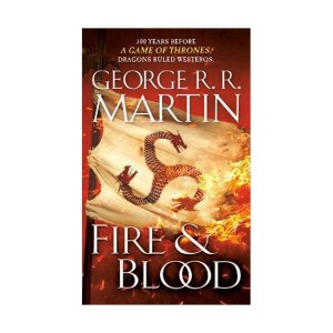 Fire & Blood (Mass Market Paperback)