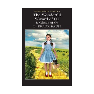 Wordsworth Classics : The Wonderful Wizard of Oz & Glinda of Oz
