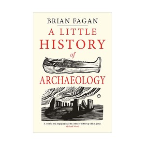 A Little History of Archaeology