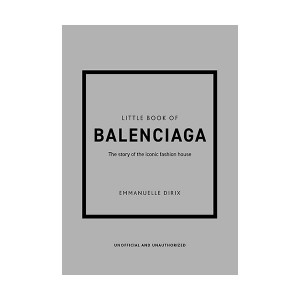 Little Book of Fashion : Little Book of Balenciaga