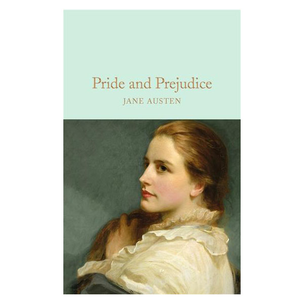 Macmillan Collector's Library : Pride and Prejudice