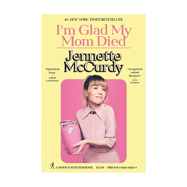 I'm Glad My Mom Died