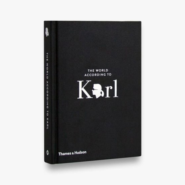 The World According to Karl : The Wit and Wisdom of Karl Lagerfeld (Hardcover, )