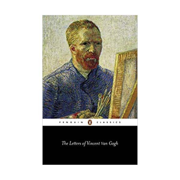 Penguin Classics: The Letters of Vincent Van Gogh