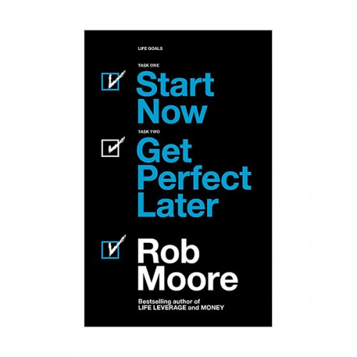 Start Now. Get Perfect Later. (Paperback, )