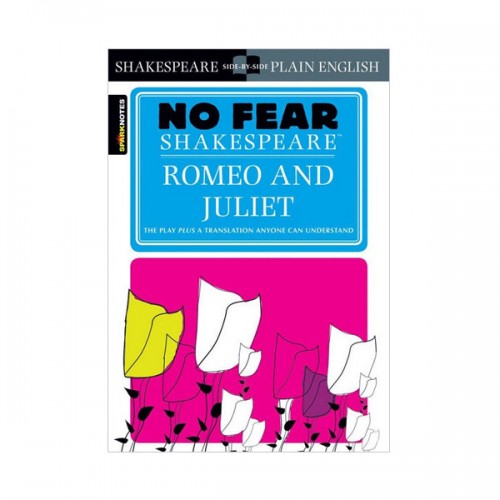 No Fear Shakespeare #02 : Romeo and Juliet (Paperback)