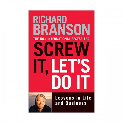 ó 귣 : Screw It, Let's Do It : Lessons in Life and Business