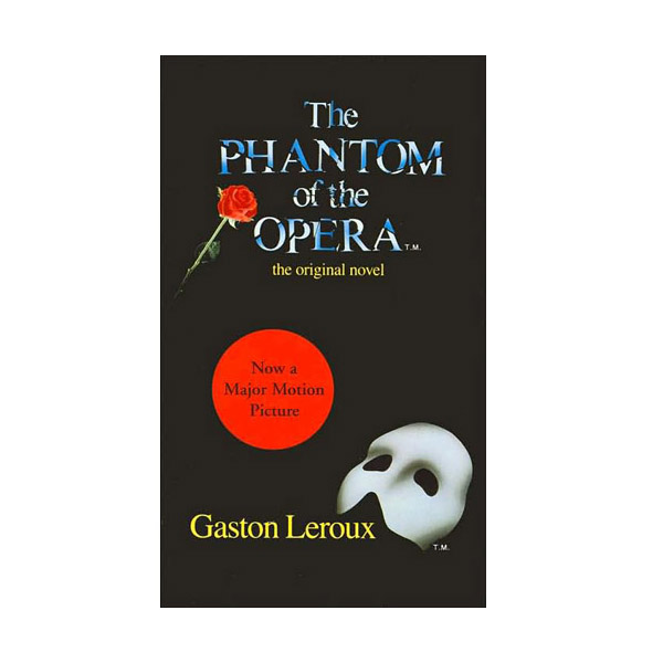 Phantom of the Opera :   (Paperback)
