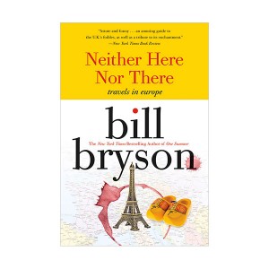Neither Here nor There : Travels in Europe : Ģ å (Paperback)