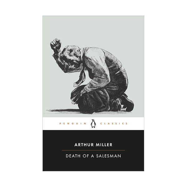 Penguin Classics : Death of a Salesman  