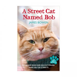 Street Cat Named Bob :    , (Bob)