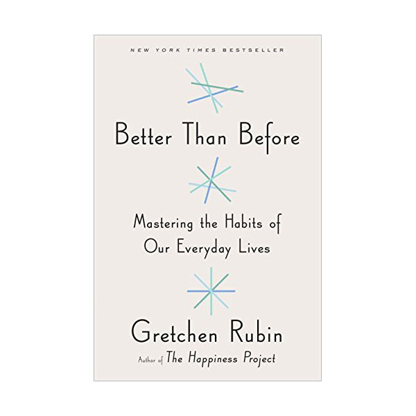 Better Than Before : ³ª´Â ¿À´ÃºÎÅÍ ´Þ¶óÁö±â·Î °á½ÉÇß´Ù Better Than Before : ³ª´Â ¿À´ÃºÎÅÍ ´Þ¶óÁö±â·Î °á½ÉÇß´Ù