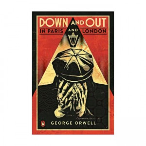 Penguin Essentials : Down and Out in Paris and London (Paperback)