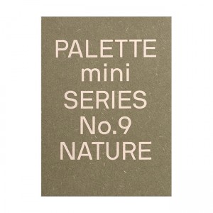 PALETTE Mini 09: Nature