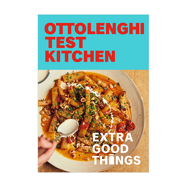 Ottolenghi Test Kitchen: Extra Good Things
