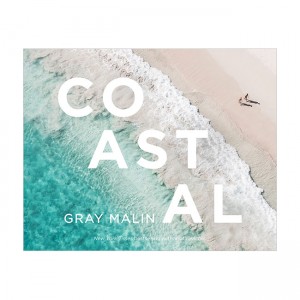 Gray Malin: Coastal (Hardcover)