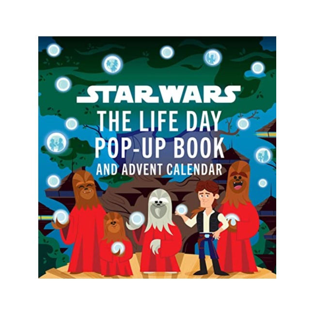 Star Wars: The Life Day Pop-Up Book and Advent Calendar