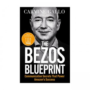 The Bezos Blueprint: Communication Secrets that Power Amazon's Success (Paperback, )