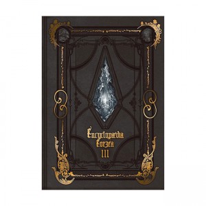 Encyclopaedia Eorzea : The World of Final Fantasy XIV, Volume III