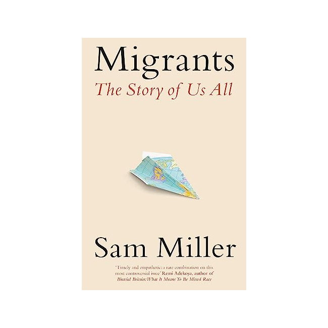 Migrants : The Story of Us All (Paperback, 영국판)
