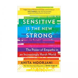 Sensitive Is the New Strong : The Power of Empaths in an Increasingly Harsh World (Paperback, ̱)