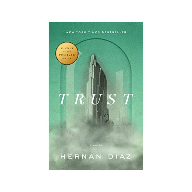 [2023 ǽ] Trust (Pulitzer Prize Winner) (Paperback, ̱)