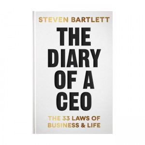 The Diary of a CEO : The 33 Laws of Business and Life