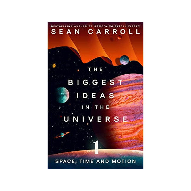 The Biggest Ideas in the Universe 1: Space, Time and Motion (Paperback, 영국판)