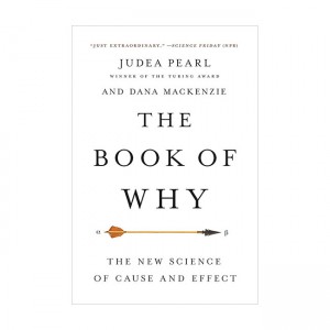 The Book of Why : The New Science of Cause and Effect (Paperback, 미국판)