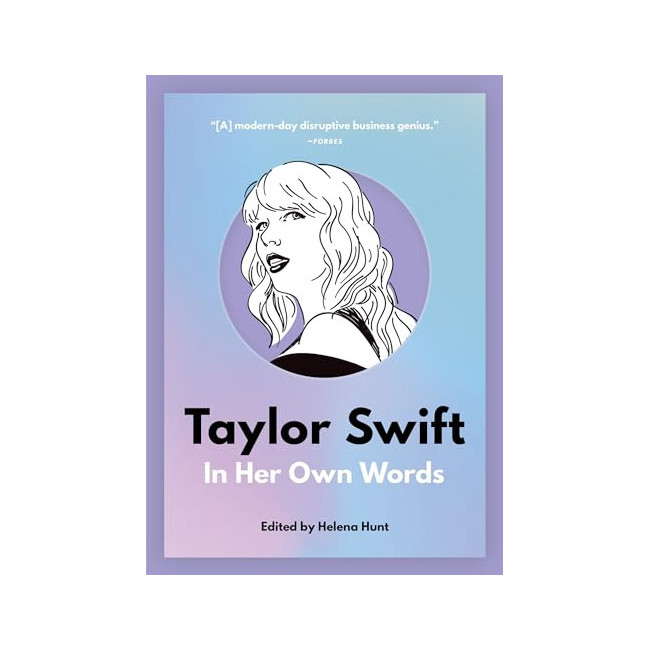 Taylor Swift : In Her Own Words 