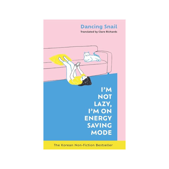  I'm Not Lazy, I'm on Energy Saving Mode