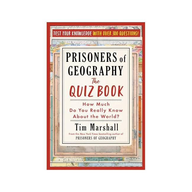 Prisoners of Geography: The Quiz Book 