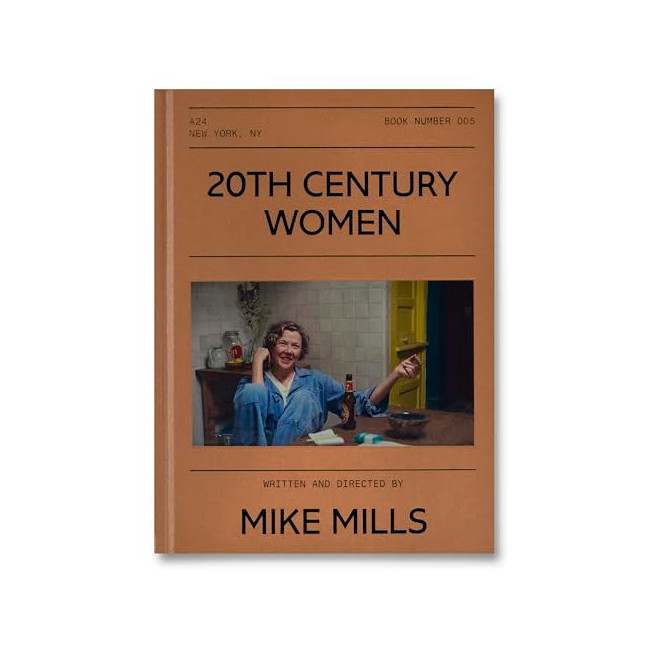 20th Century Women Screenplay - A24 Screenplays