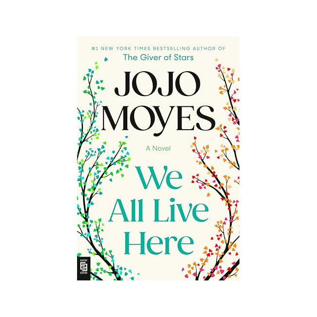 We All Live Here: A Novel