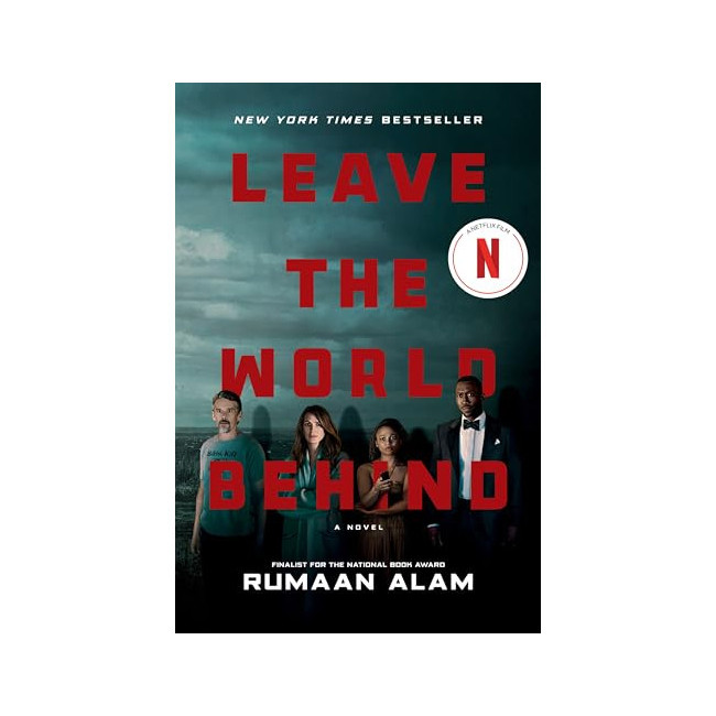 Leave the World Behind [Movie Tie-In]