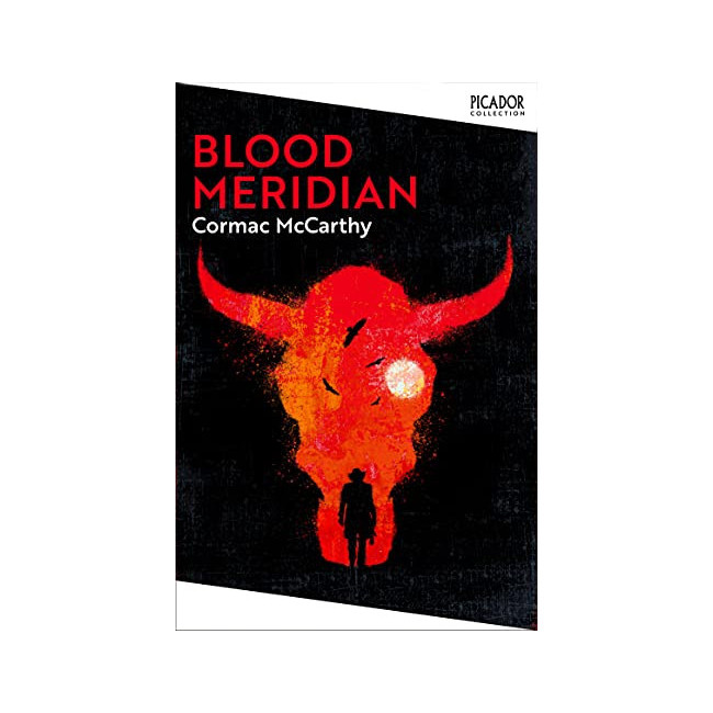 Picador Collection : Blood Meridian