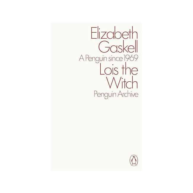 Penguin Archive : Lois the Witch