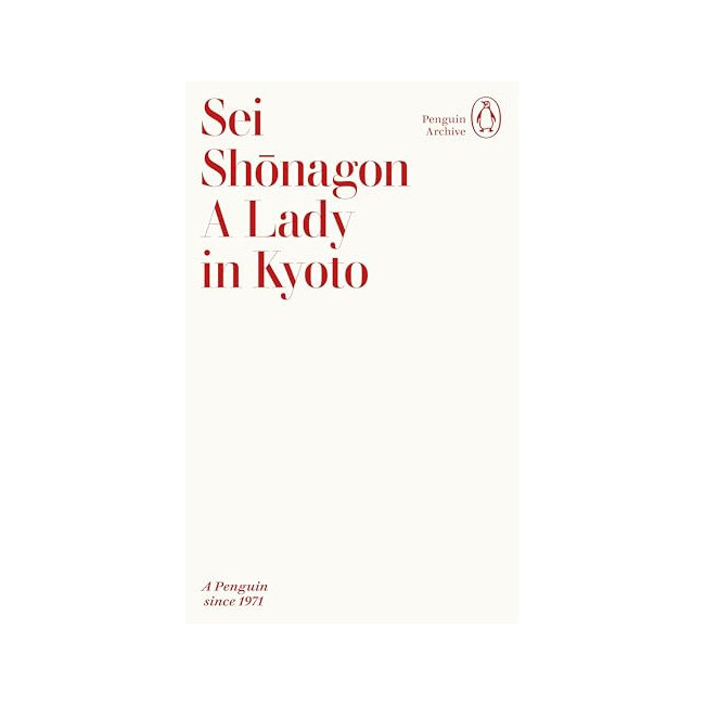 Penguin Archive : A Lady in Kyoto